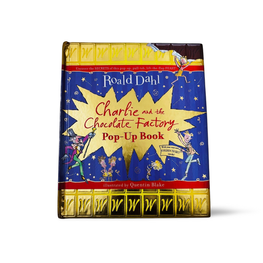 Charlie and the Chocolate Factory Pop-Up Book by Roald Dahl