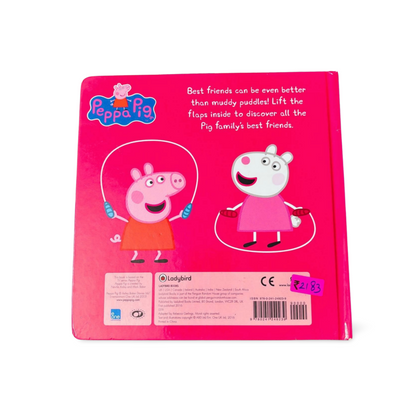 Peppa Pig Best Friends A Lift- the- Flap Book