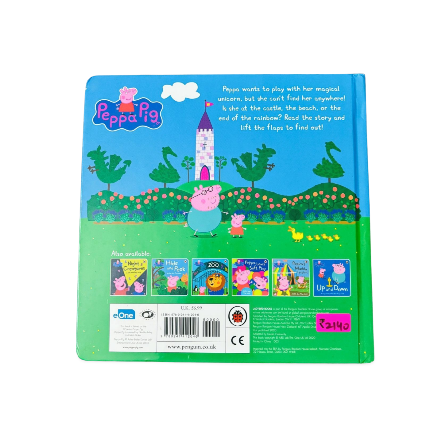 Peppa Pig Where’s Peppa Magical Unicorn? A lift- the- flap book