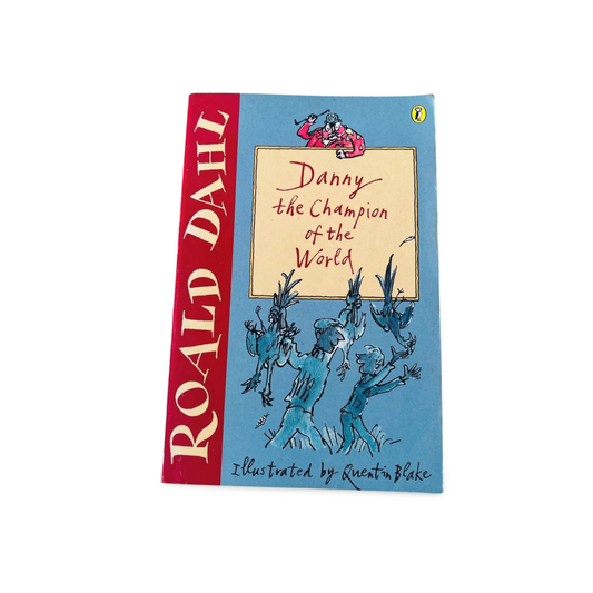 Roald Dahl Danny the Champion of the World