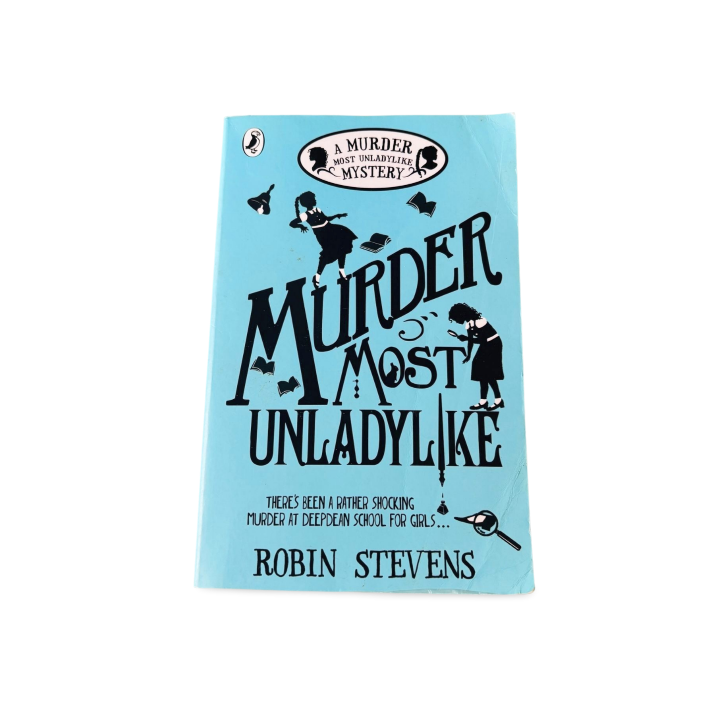 Murder Most Unladylike Robin Stevens