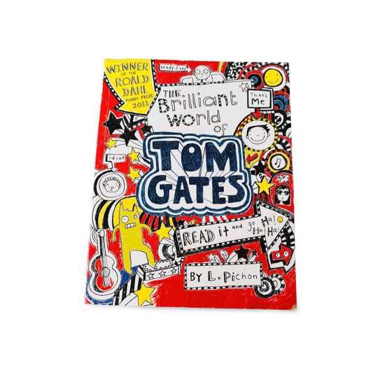 The Brilliant World of Tom Gates by L.Pichon