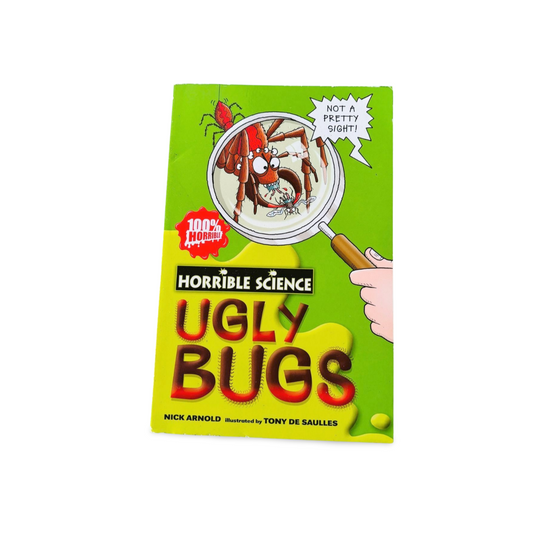 Horrible Science Ugly Bugs