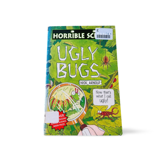 Horrible Science Ugly Bugs