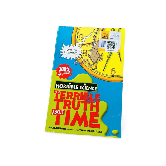 Horrible Science The terrible Truth about Time