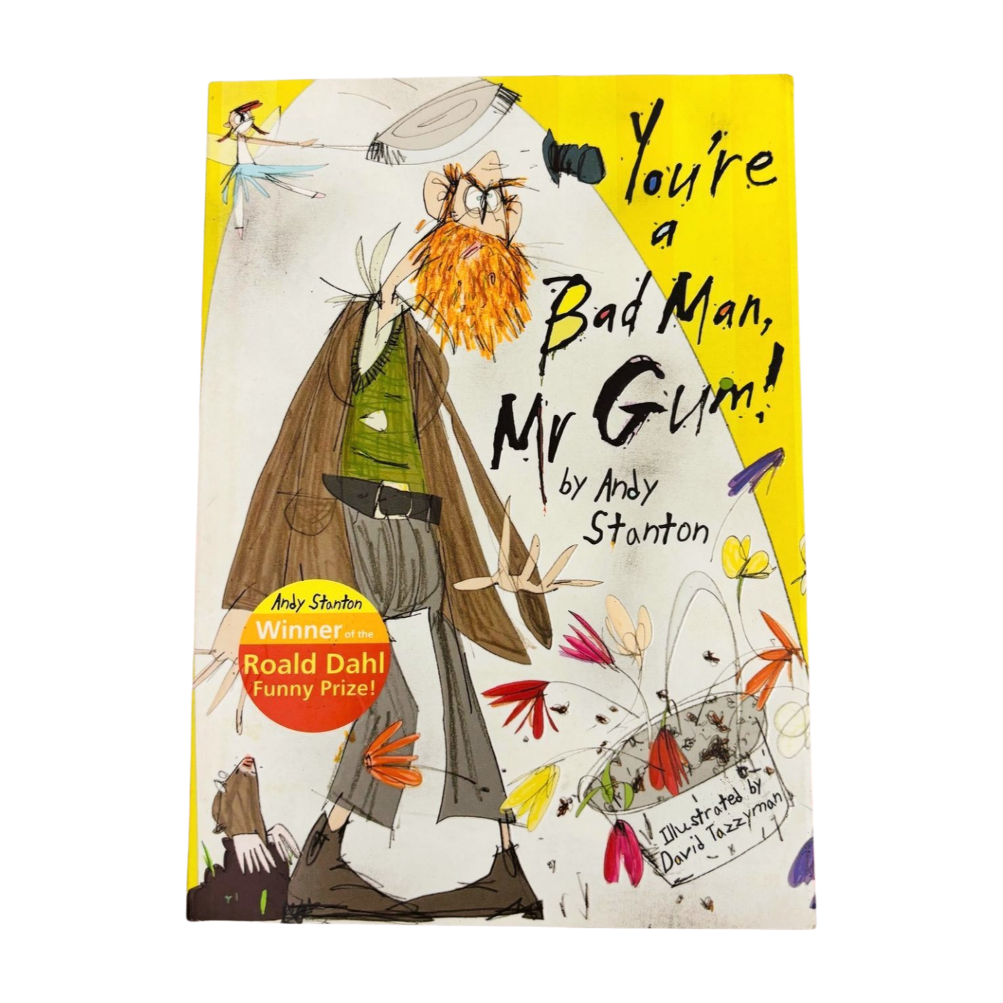 You're_a_Bad_Man_Mr_Gum_by_Andy_Stanton.v1