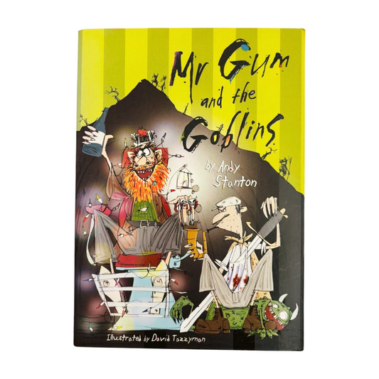 Mr. Gum and the Goblins by Andy Stanton