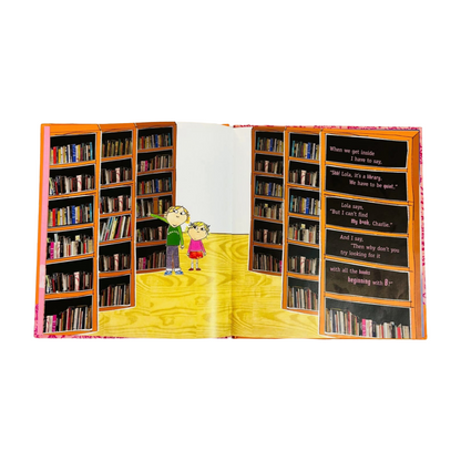 Charlie and Lola: But Excuse Me That is My Book by Lauren Child