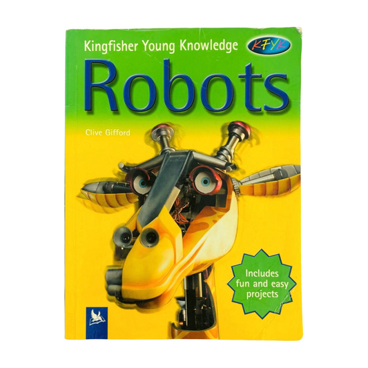 Kingfisher Young Knowledge Robots