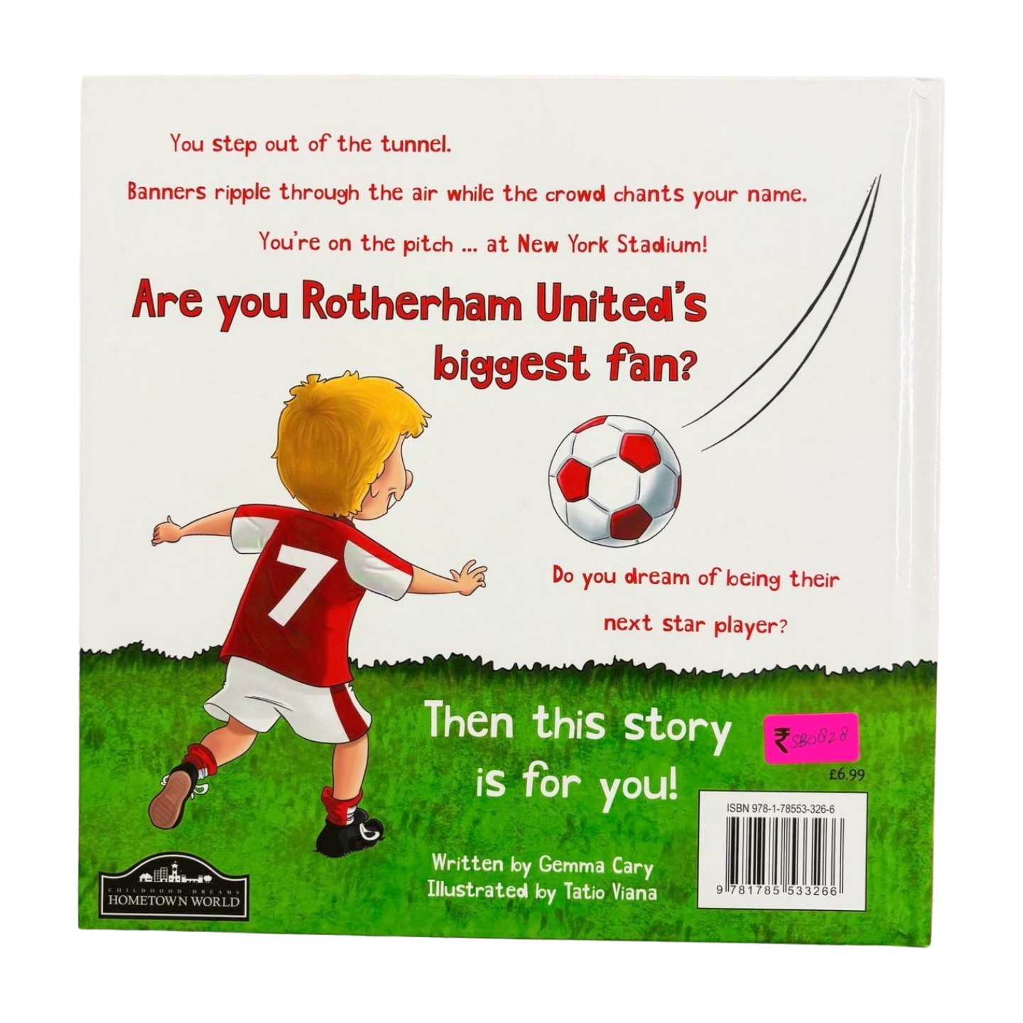 When I Grow up, I'm going to play for Rotherham United
