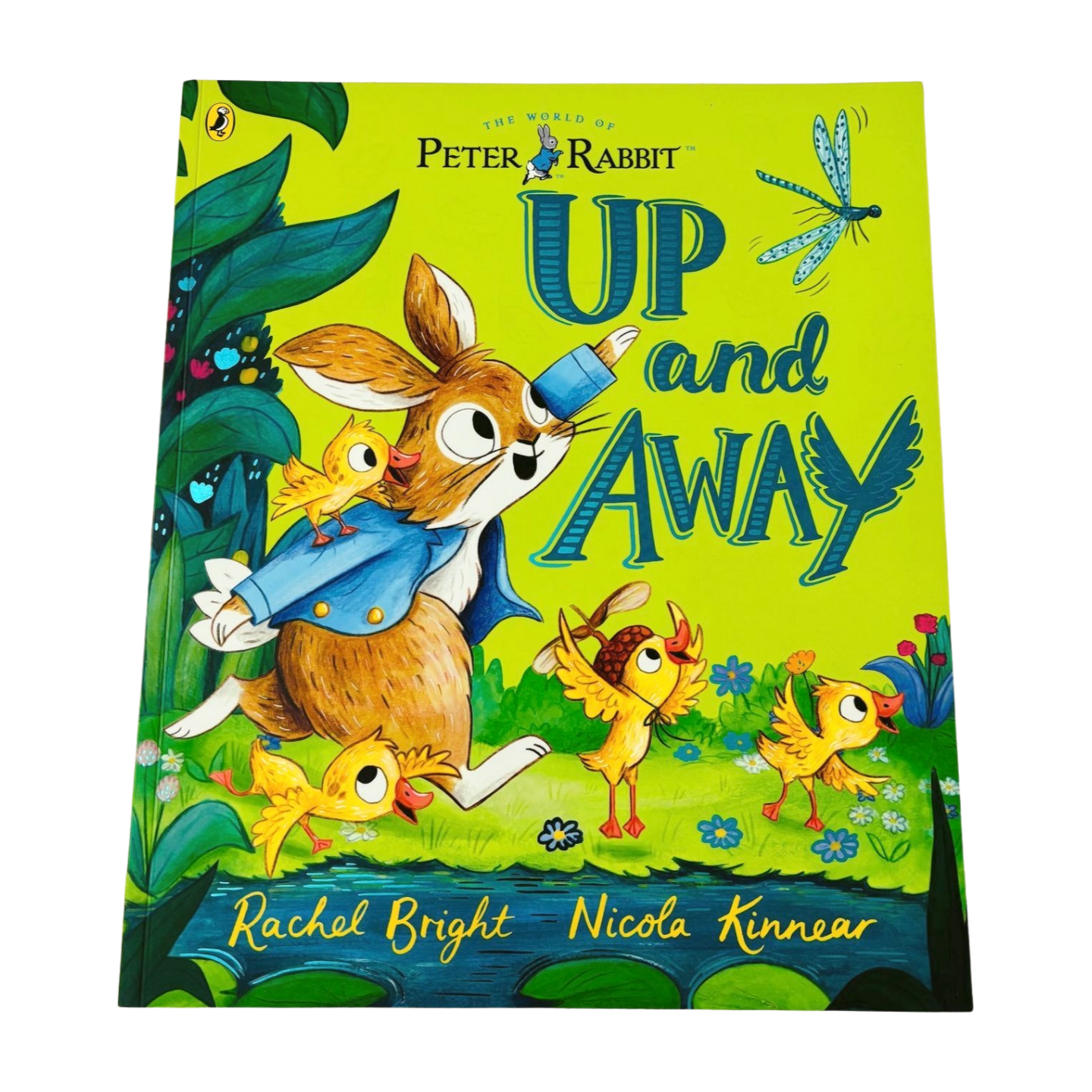 Peter Rabbit Up and Away by Rachel Bright