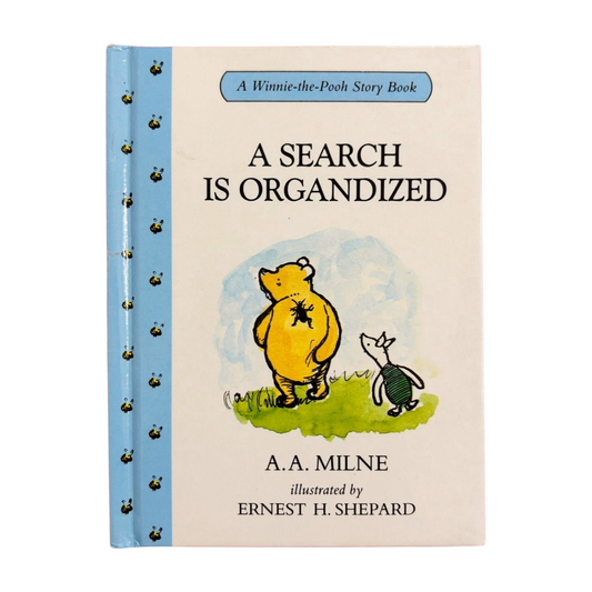 A Winnie the Pooh Story- A Search is Organdized
