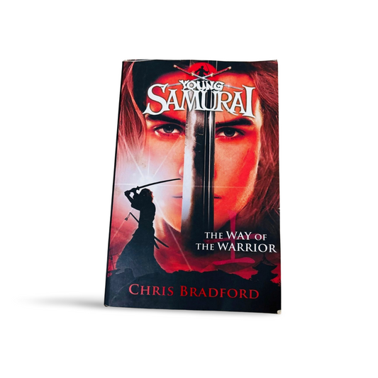 Young Samurai The Way of Warrior Chris Bradford