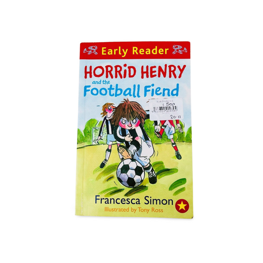 Early Reader Horrid Henry and the Football Fiend