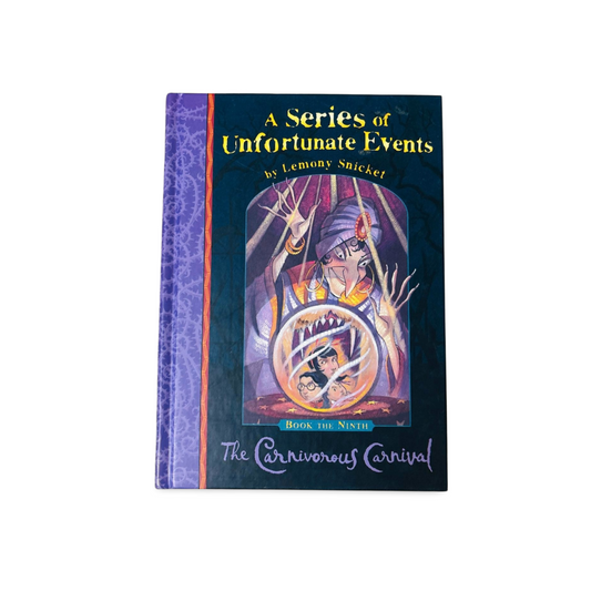 A Series of Unfortunate Events The Carnivorous Carnival Lemony Snicket