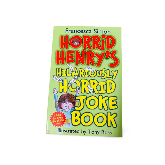 Horrid Henry’s Jolly Joke Book Francesca Simon