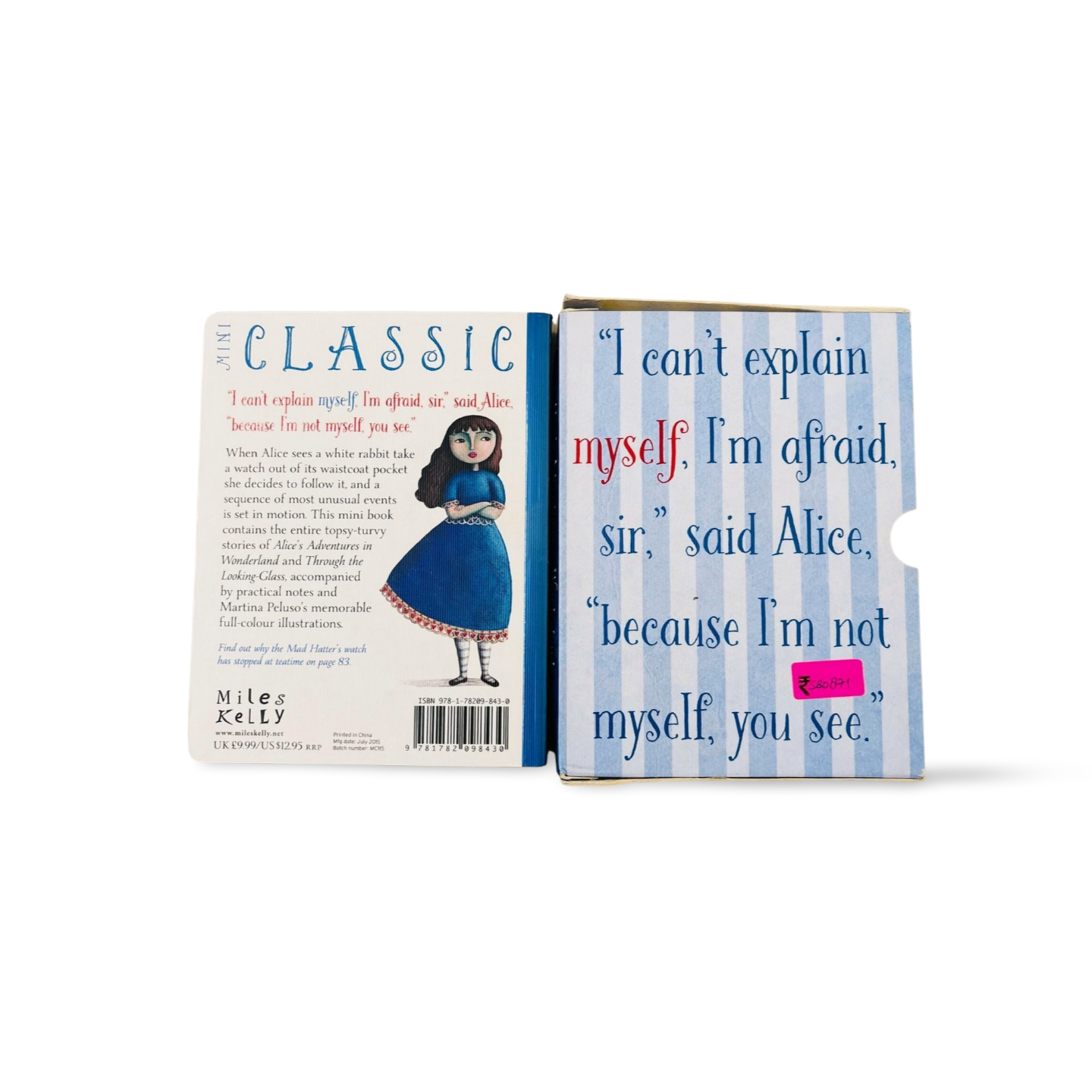 Miles Kelly Alice’s Adventure’s in Wonderland and through the Looking Glass Lewis Carroll