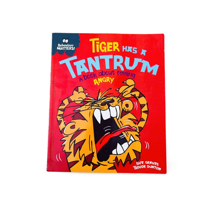 Behaviour Matters: Tiger has a Tantrum