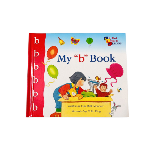 My b Book -My First Steps to Reading by Jane Belk