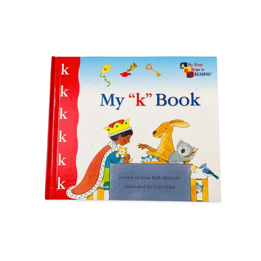 My k Book -My First Steps to Reading by Jane Belk