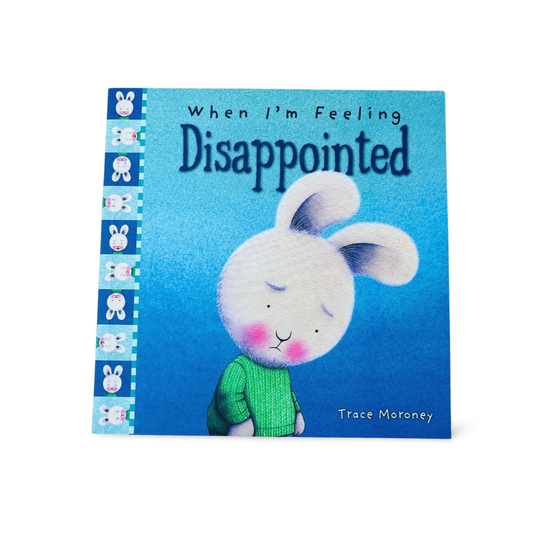 When I am Feeling Disappointed by Trace Moroney