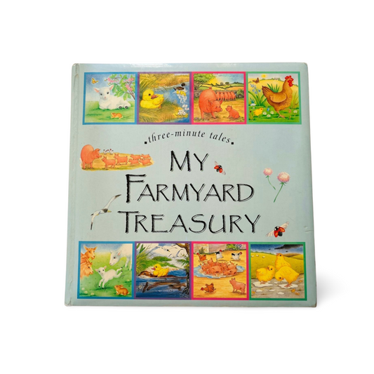 Three Minutes Tales Parragon My Farmyard Treasury
