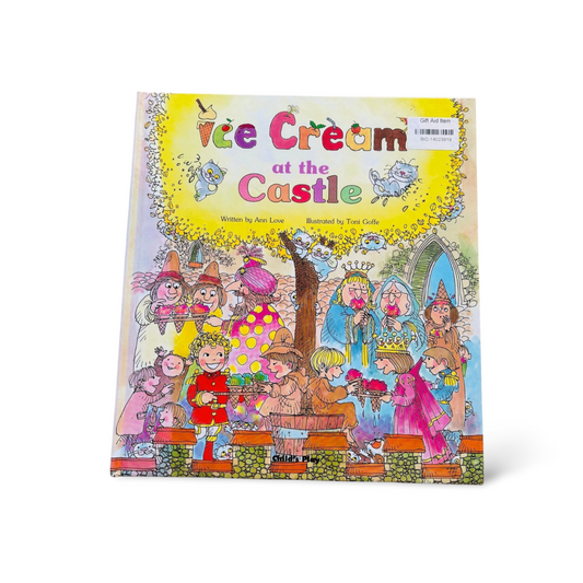 Ice Cream and the Castle Ann Love