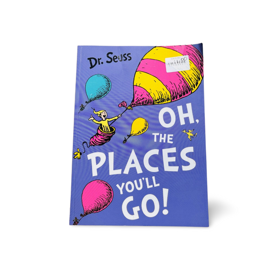 Oh The Places You Go Dr Seuss