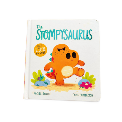 The Stompysaurus Rachel Bright