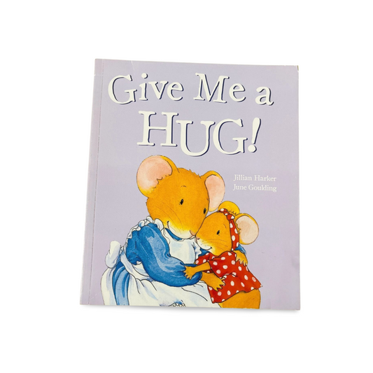 Give Me a Hug Jillian Harker