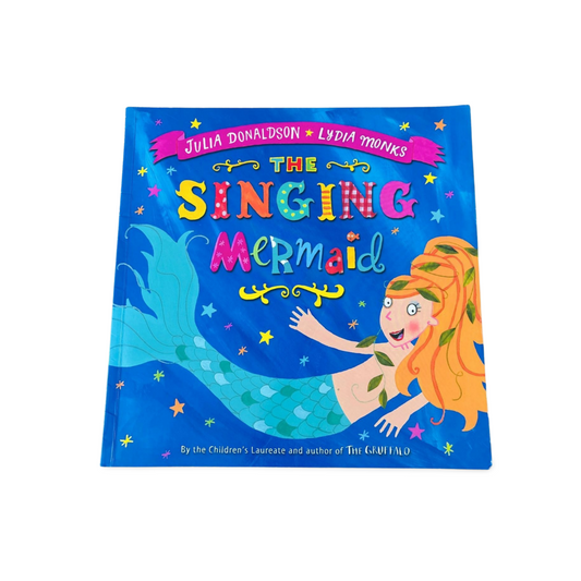 The Singing Mermaid by Julia Donaldson