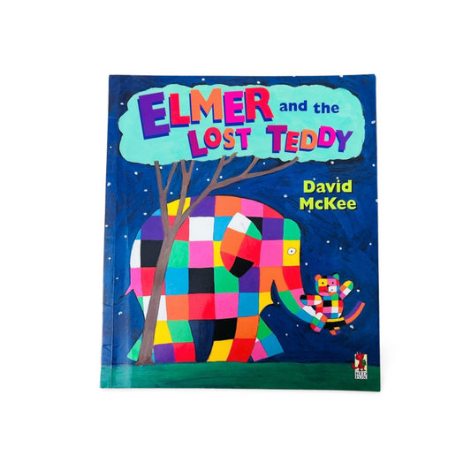 Elmer and the Lost Teddy David Mckee
