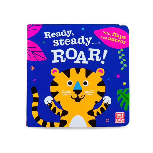 Ready Steady Roar Lift-the-Flap with Mirror