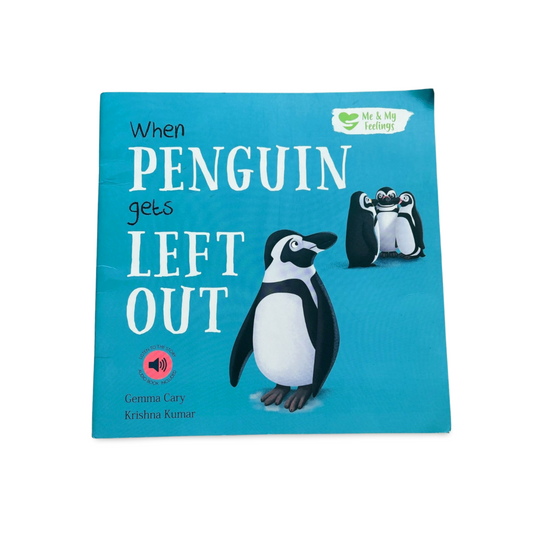 When Penguin gets Left Out Me and My Feelings