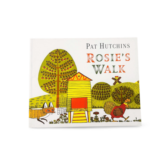 Rosie's Walk by Pat Hutchins