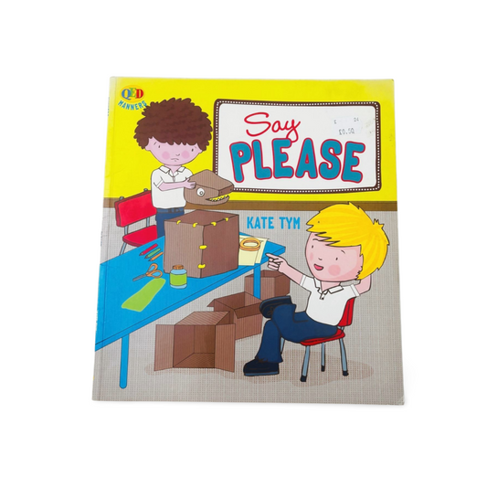 Say Please by Kate Tym