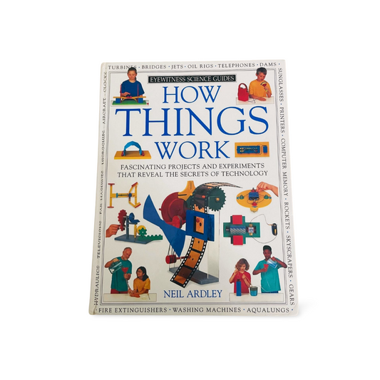 Eyewitness Science Club: How Things Work