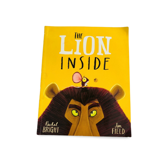 The Lion Inside By Rachel Bright