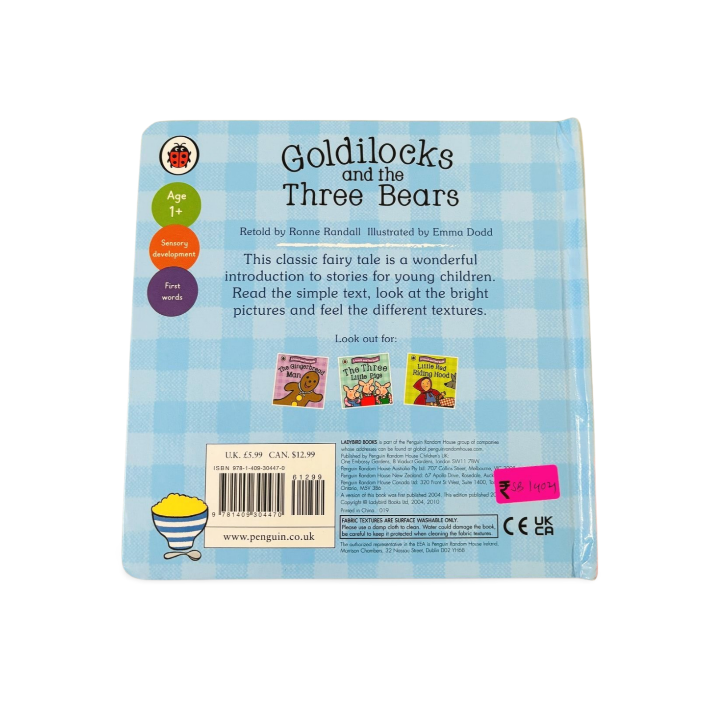 Golidlocks and the Three Bears (A touch and feel book)