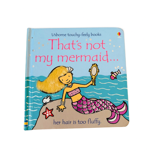 Usborne touchy-feely books That's Not My Mermaid