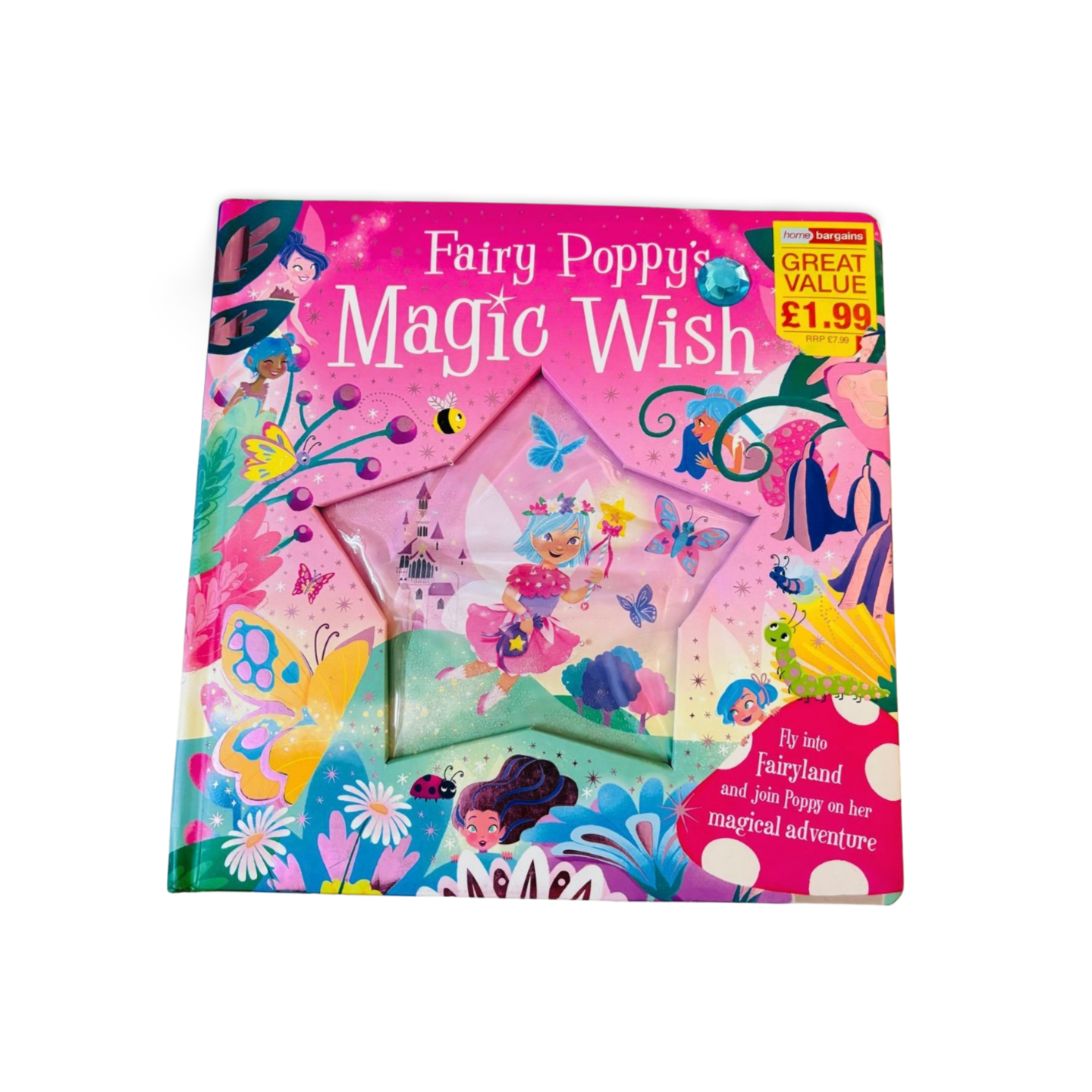 Fairy Poppy’s Magic Wish: Padded Hardcover