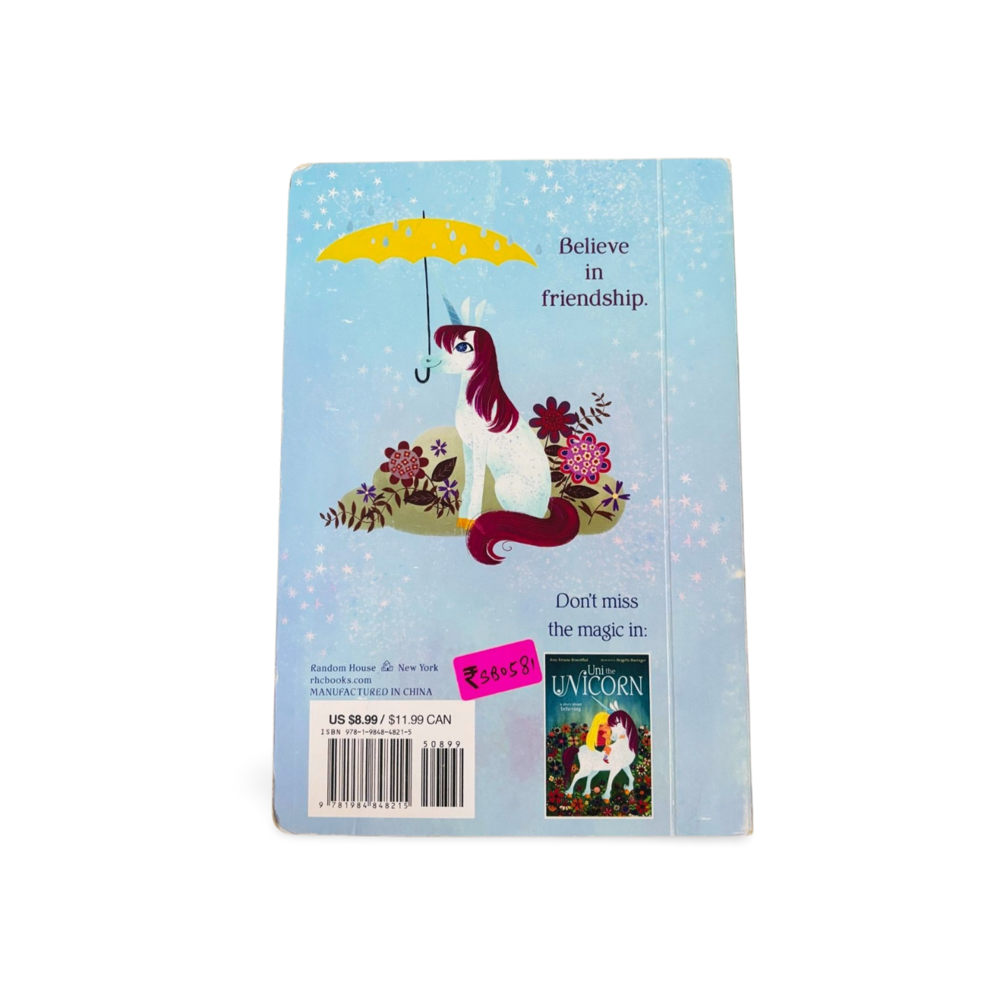 Uni the Unicorn and the Dream Come True- A New York Times Bestseller