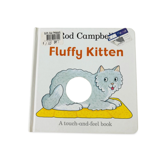 Fluffy Kitten by Rod Campbell