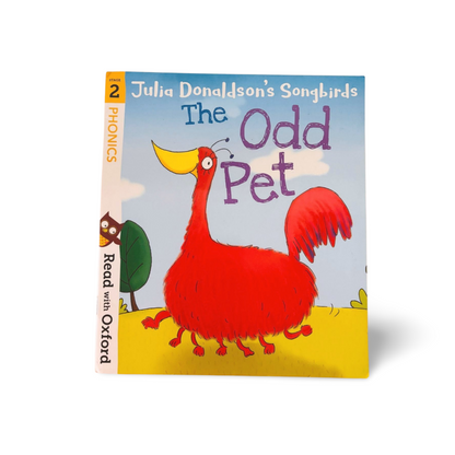 Read with Oxford Julia Donaldson Songbirds The Odd Pet