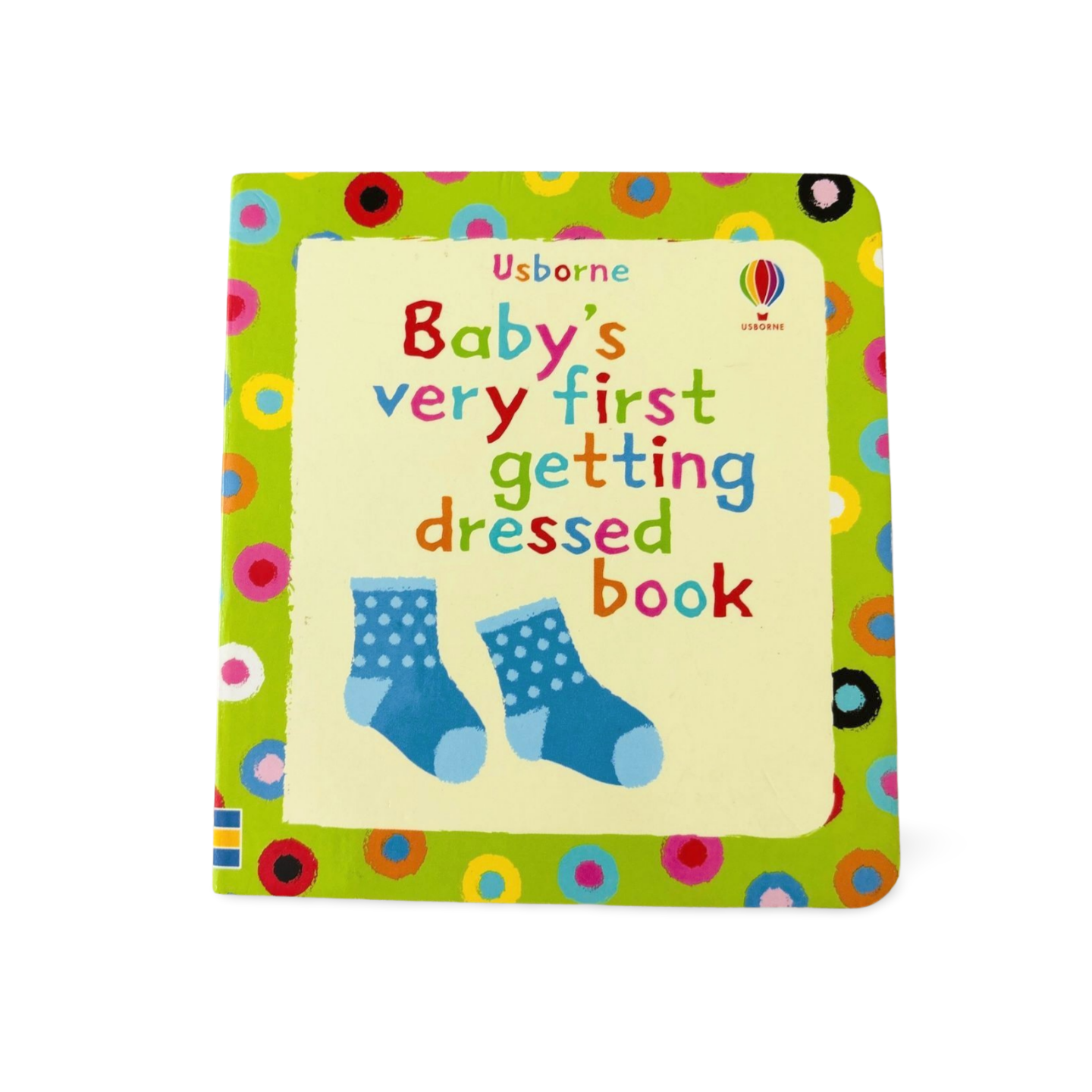 Usborne Baby's Very First Getting Dressed Book