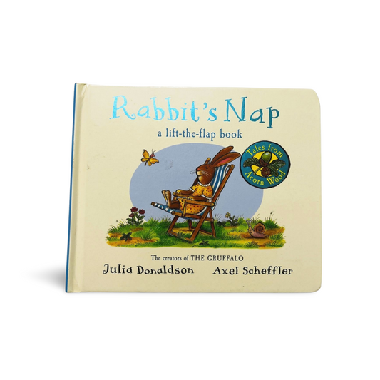 Rabbit's Nap Lift- the- flap by Julia Donaldson