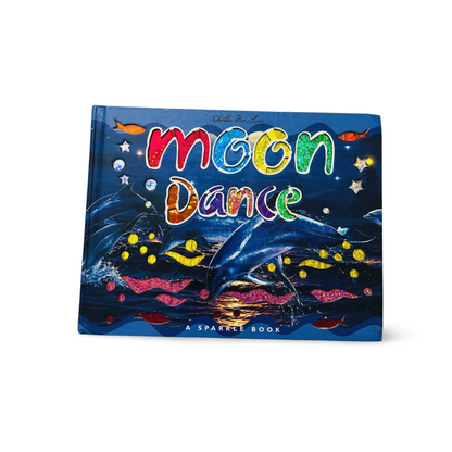 Moon Dance A Sparkle Book