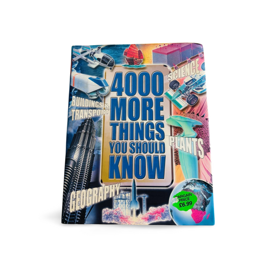 4000 More Things You Should Know_Miles Kelly
