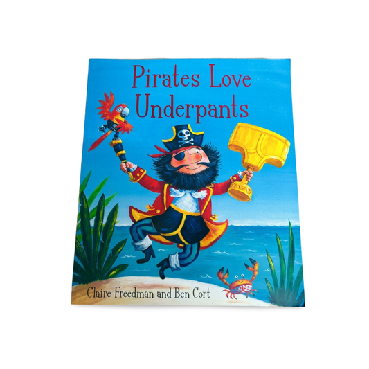 Pirates Love Underpants