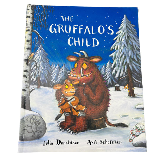 The Gruffalo's Child by Julia Donaldson